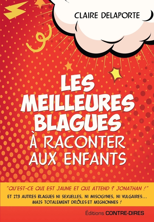 ebook cover of Les meilleures blagues à raconter aux enfants, by Claire Delaporte