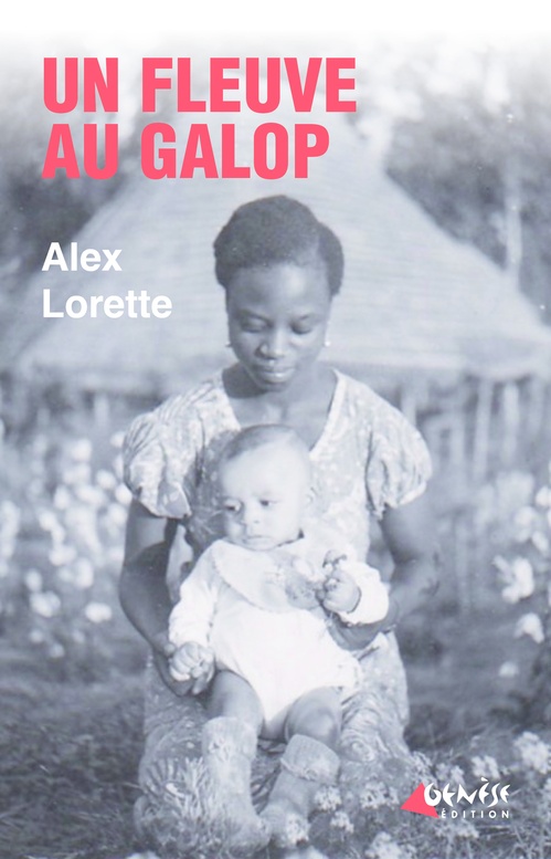 Couverture ebook de Un fleuve au galop, de Alex Lorette