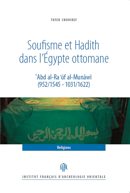 ebook cover of Soufisme et Hadith dans l´Égypte ottomane, by Tayeb Chouiref