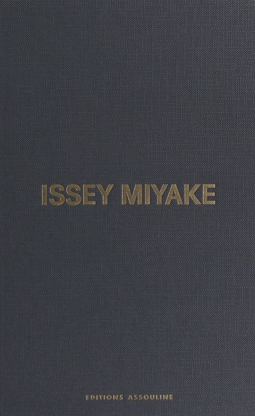 ebook cover of Issey Miyake, by Laurence Benaïm