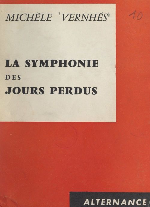ebook cover of La symphonie des jours perdus, by Michele Vernhes