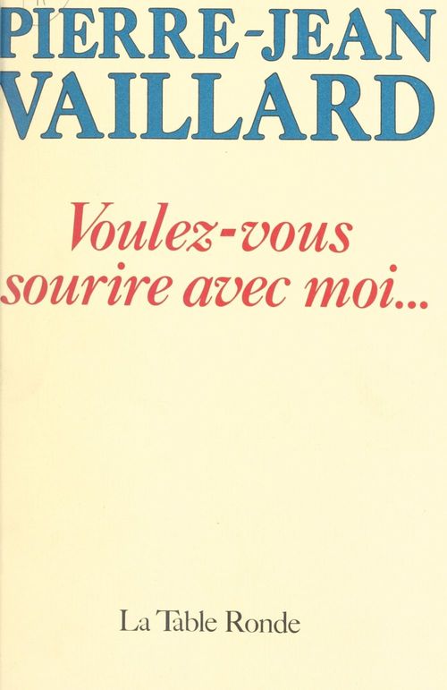 ebook cover of Voulez-vous sourire avec moi..., by Pierre-Jean Vaillard