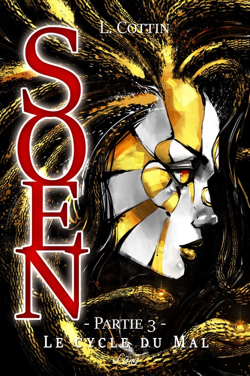 Couverture ebook de Soen. Le Cycle du Mal - Partie 3, de Lucille Cottin