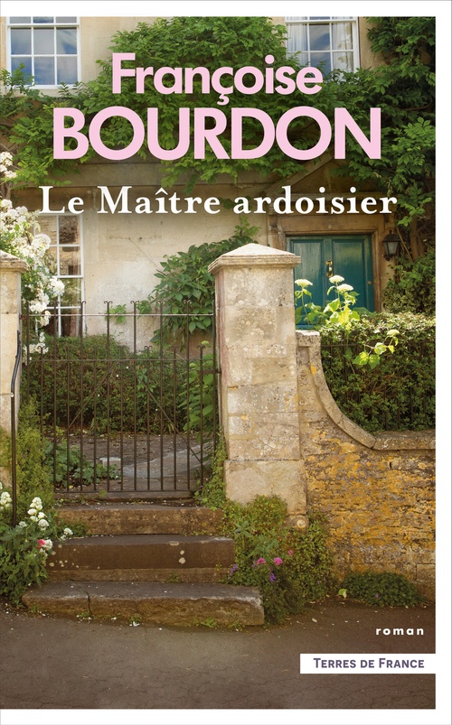 Couverture ebook de LE MAITRE ARDOISIER (TF), de Françoise Bourdon