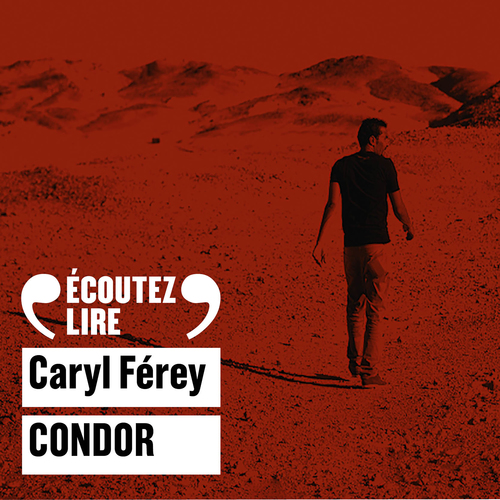 Couverture audiobook de Condor, de Caryl Férey