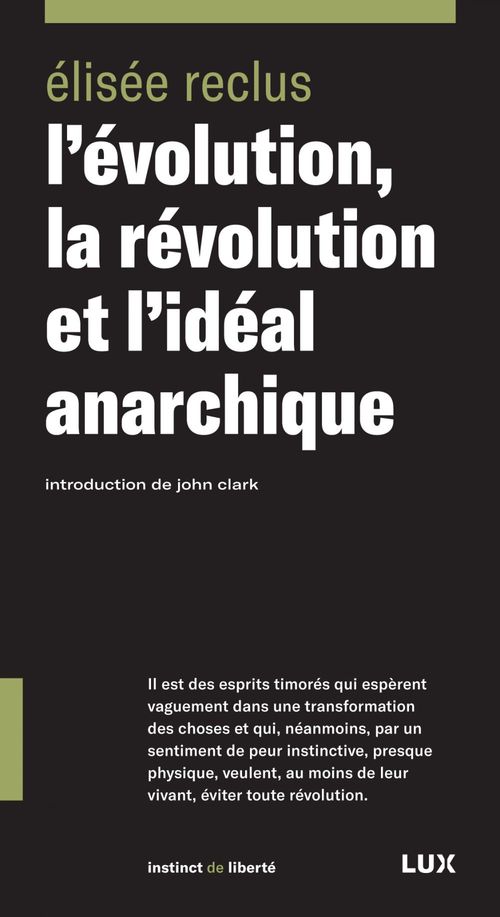 Couverture ebook de L'évolution, la révolution et l'idéal anarchique, de Elisée Reclus