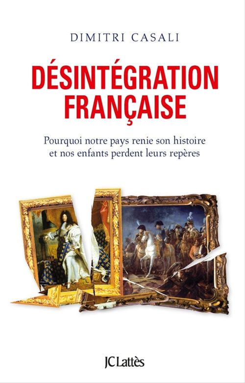 ebook cover of Désintégration française, by Dimitri Casali