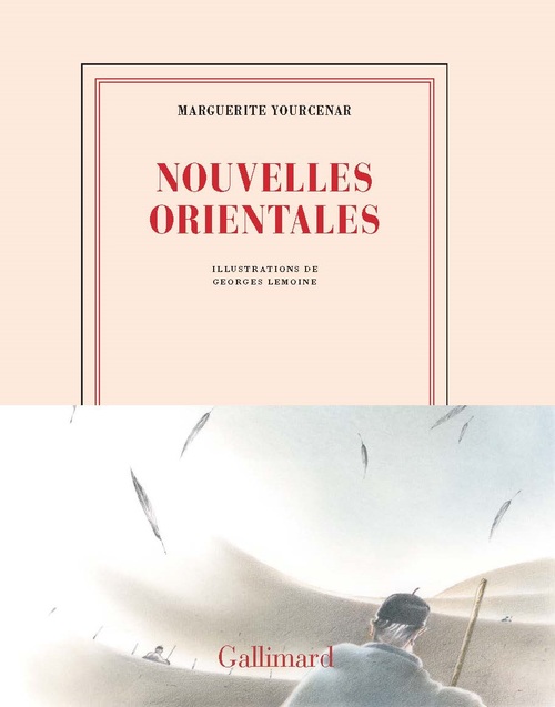 ebook cover of Nouvelles orientales, by Marguerite Yourcenar, Georges Lemoine