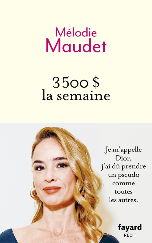 ebook cover of 3500$ la semaine, by Mélodie Maudet