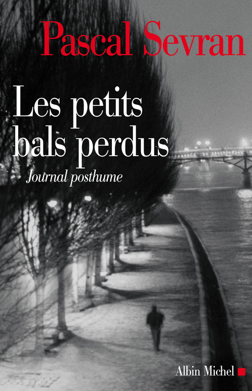 Couverture ebook de Les Petits bals perdus, de Pascal Sevran