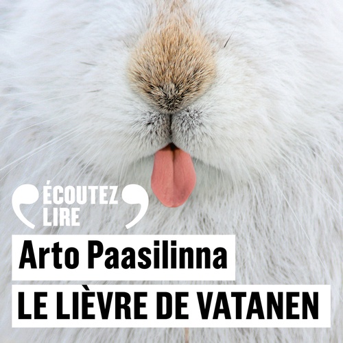 Couverture audiobook de Le lièvre de Vatanen, de Arto Paasilinna