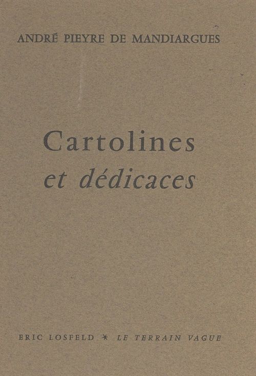 Couverture ebook de Cartolines et dédicaces, 1953-1960, de Andre Pieyre De Mandiargues