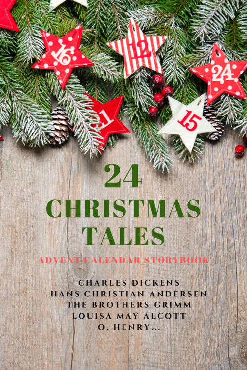 Couverture ebook de 24 Christmas Tales, de Louisa May Alcott, Hans Christian Andersen, Charles Dickens, O.henry, The Brothers Grimm