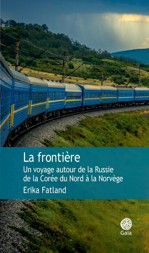 Couverture ebook de La frontière, de Erika Fatland