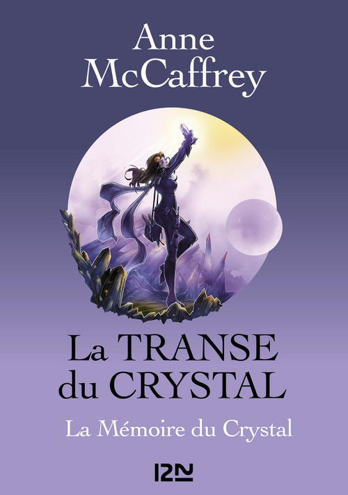 Couverture ebook de La Transe du Crystal - tome 2 Killa Shandra, de Anne McCaffrey