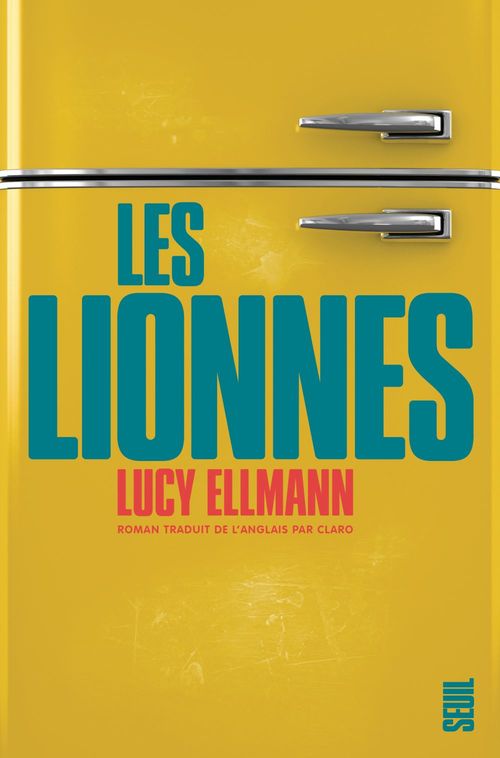 Couverture ebook de Les Lionnes, de Lucy Ellmann