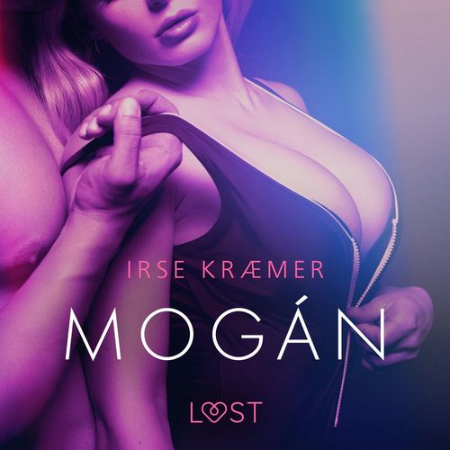 Couverture audiobook de Mogán - opowiadanie erotyczne, de Irse KræMer