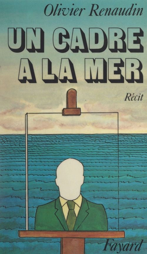 ebook cover of Un cadre à la mer, by Olivier Renaudin