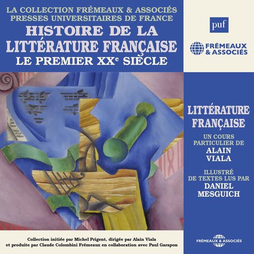 audiobook cover of Histoire de la littérature française (Volume 7) - Le premier XXe siècle, by Alain Viala