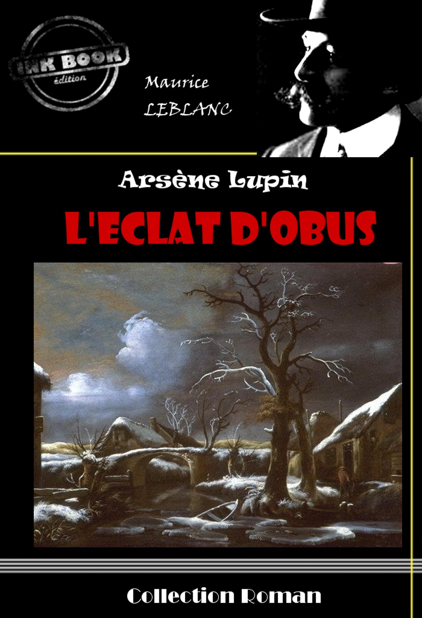 ebook cover of L'éclat d'obus [édition intégrale revue et mise à jour], by Maurice Leblanc