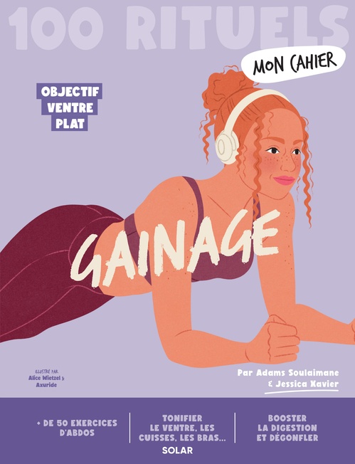 ebook cover of Mon Cahier 100 Rituels Gainage, by Jessica Xavier, Adams Soulaimane