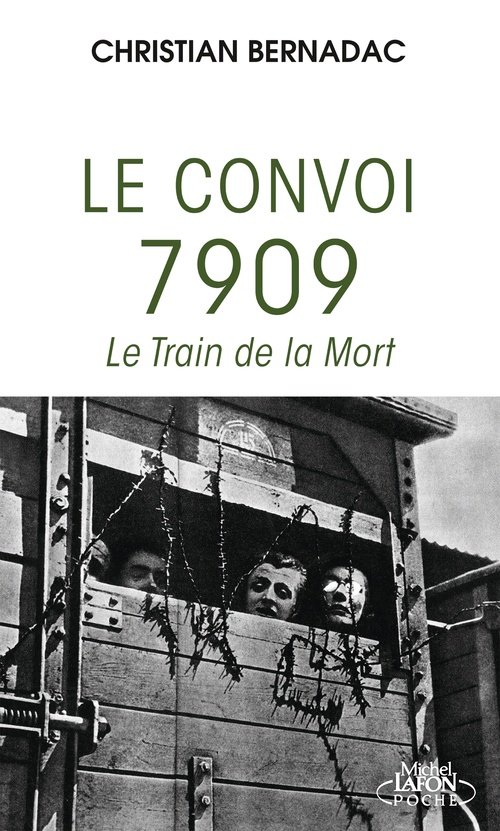 Couverture ebook de Le convoi 7909 - Le train de la mort, de Christian Bernadac