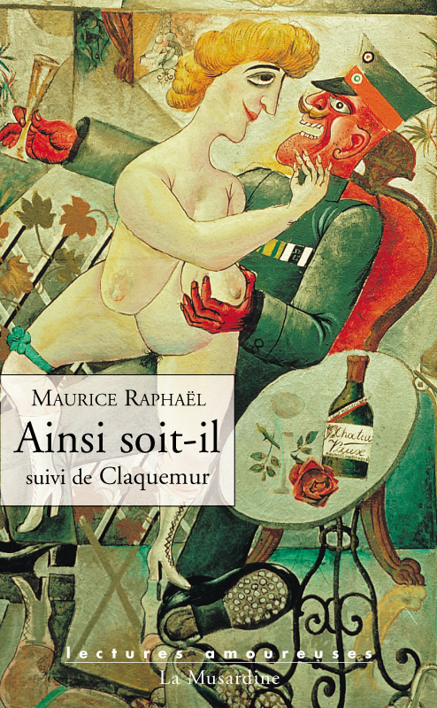 ebook cover of Ainsi soit-il, suivi de Claquemur, by Maurice Raphaël