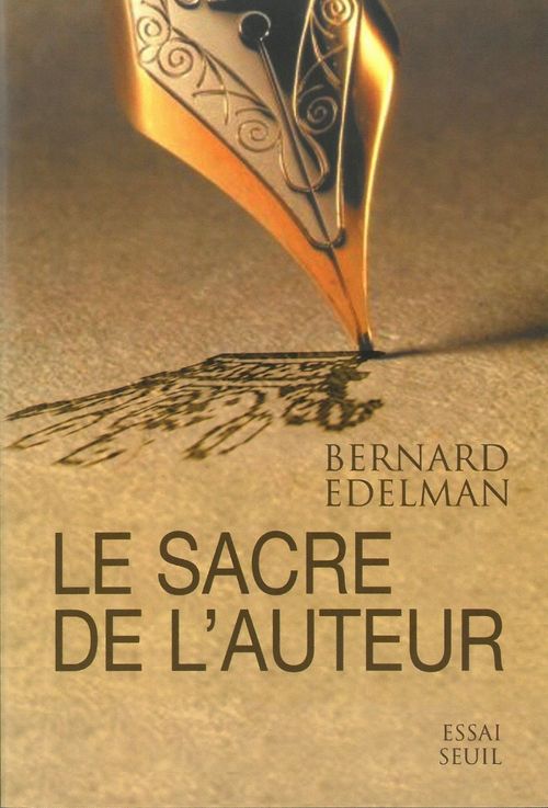 Couverture ebook de Le Sacre de l'auteur, de Bernard Edelman