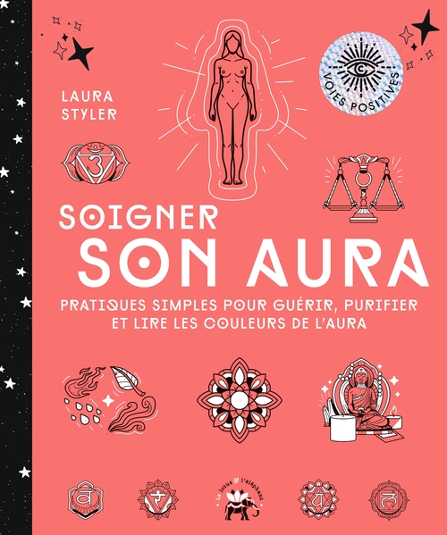 Couverture ebook de Soigner son aura, de Laura Styler