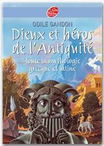 Couverture ebook de Dieux et héros de l'Antiquité - Toute la mythologie grecque et latine, de Gandon/Broutin