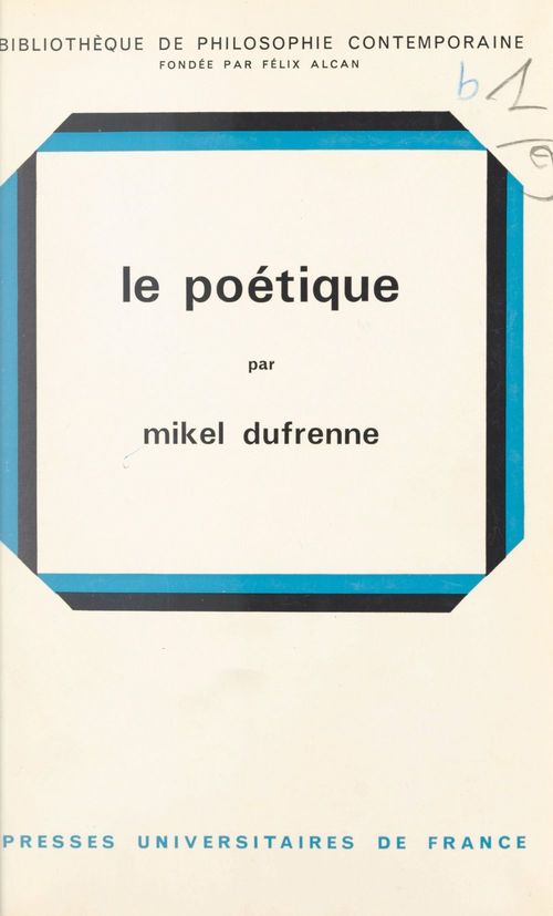 Couverture ebook de Le poétique, de Mikel Dufrenne