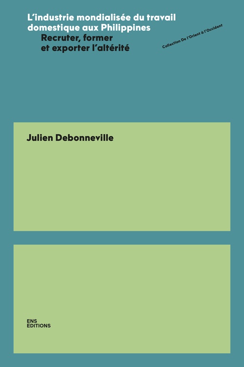 Couverture ebook de L´industrie mondialisée du travail domestique aux Philippines, de Julien Debonneville