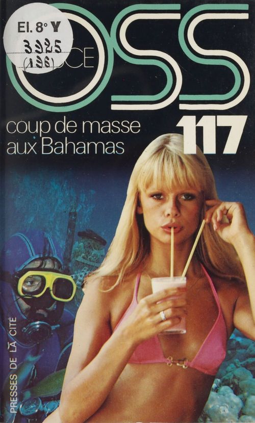 ebook cover of O.S.S. 117 : Coup de masse aux Bahamas, by Josette Bruce
