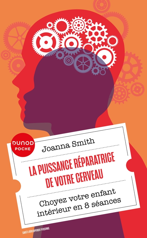 ebook cover of La puissance réparatrice de votre cerveau, by Joanna Smith