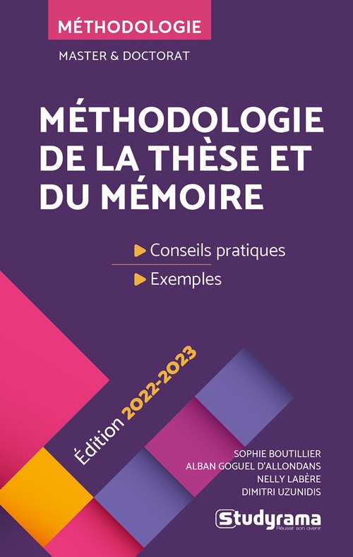 ebook cover of Méthodologie de la thèse et du mémoire, by Sophie Boutillier, Alban Goguel d'allondas, Dimitri Uzunidis