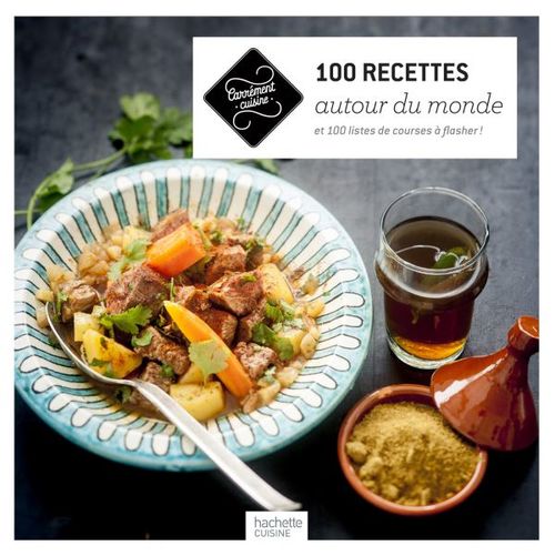 Couverture ebook de 100 recettes autour du monde, de Collectif