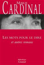 Couverture ebook de Les mots pour le dire et autres romans, de Marie Cardinal