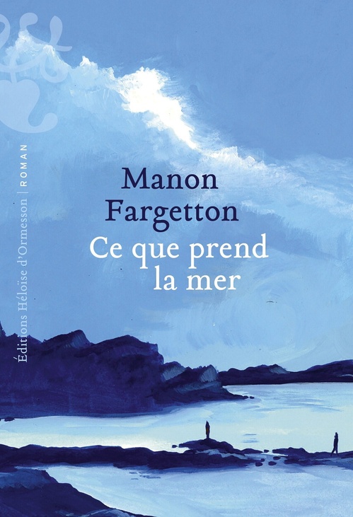 Couverture ebook de Ce que prend la mer, de Manon Fargetton