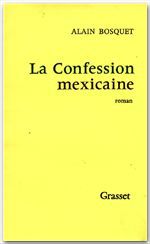 ebook cover of La confession mexicaine, by Alain Bosquet