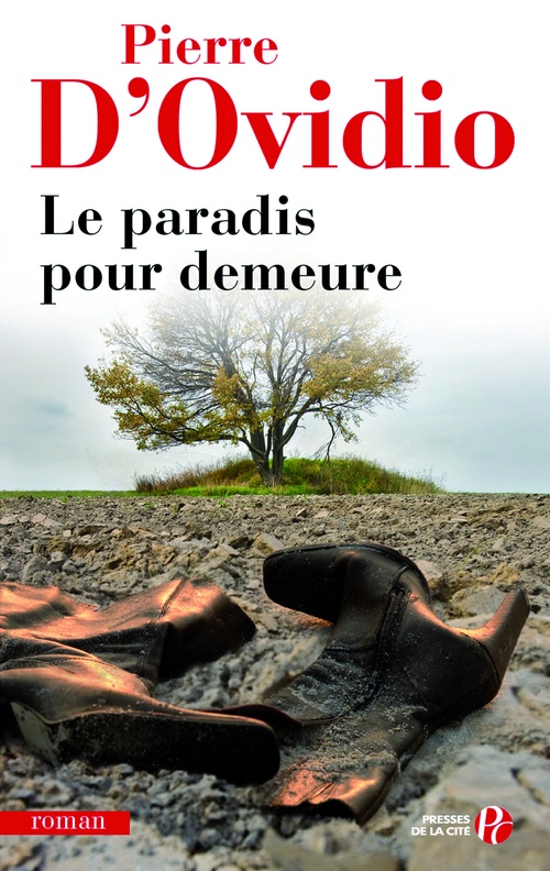 Couverture ebook de Le paradis pour demeure, de Pierre d' Ovidio