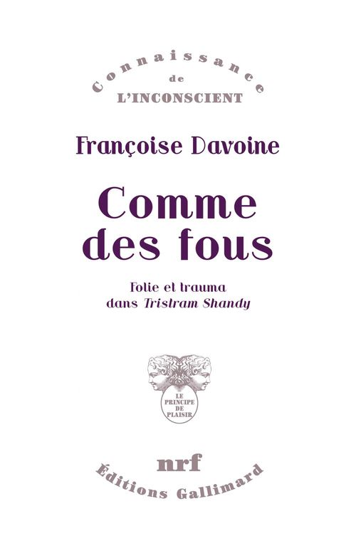 ebook cover of Comme des fous. Folie et trauma dans Tristram Shandy, by Françoise Davoine