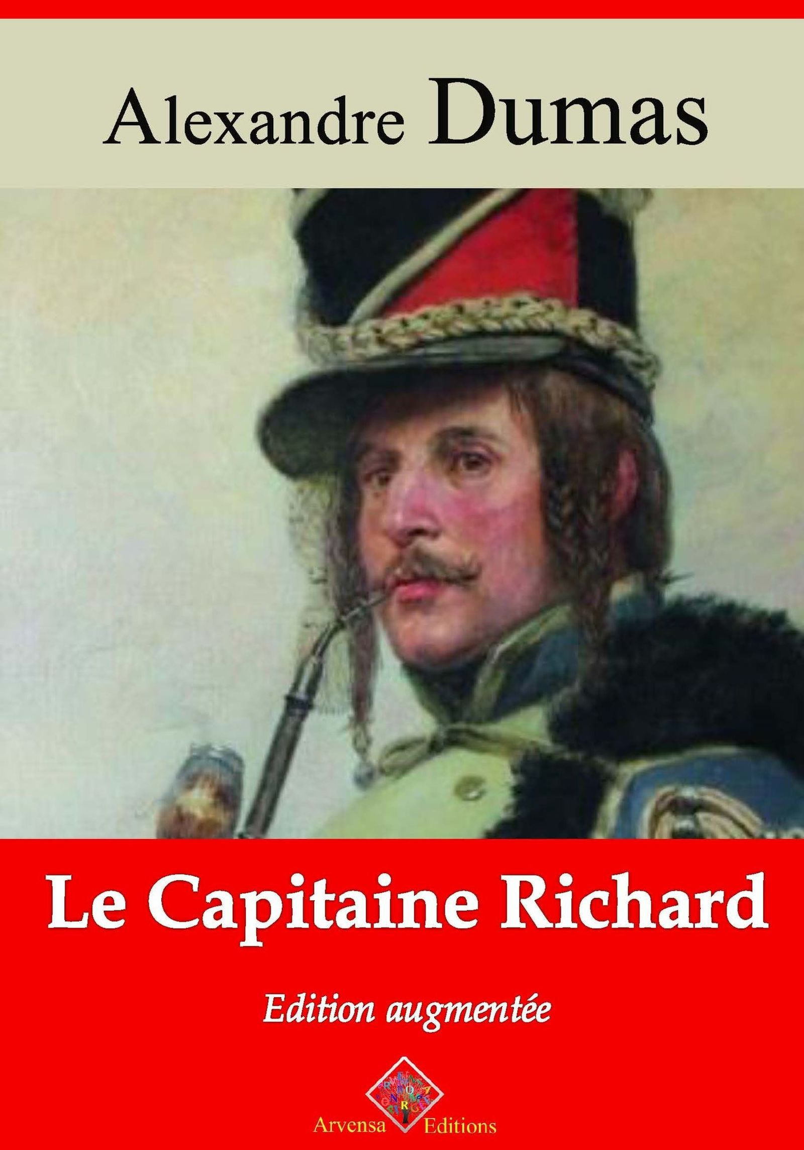 ebook cover of Le Capitaine Richard - suivi d'annexes, by Alexandre Dumas