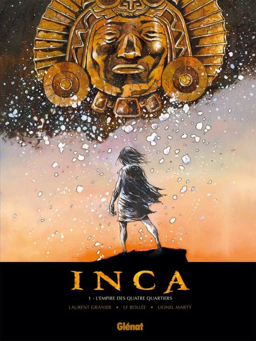 ebook cover of Inca - Tome 01, by Laurent-Frédéric Bollée, Laurent Granier, Lionel Marty