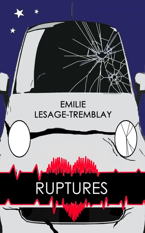 Couverture ebook de Ruptures, de Emilie Lesage-Tremblay