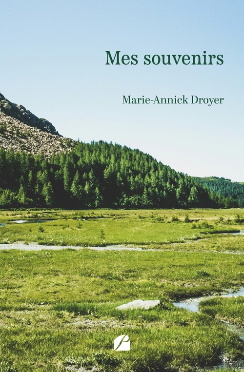 Couverture ebook de Mes souvenirs, de Marie-Annick Droyer