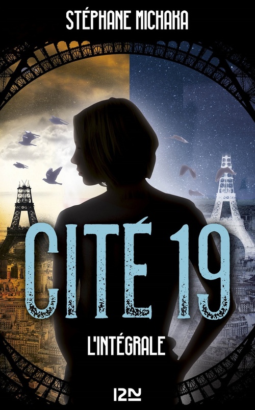 ebook cover of Cité 19 - L'intégrale, by Stéphane Michaka