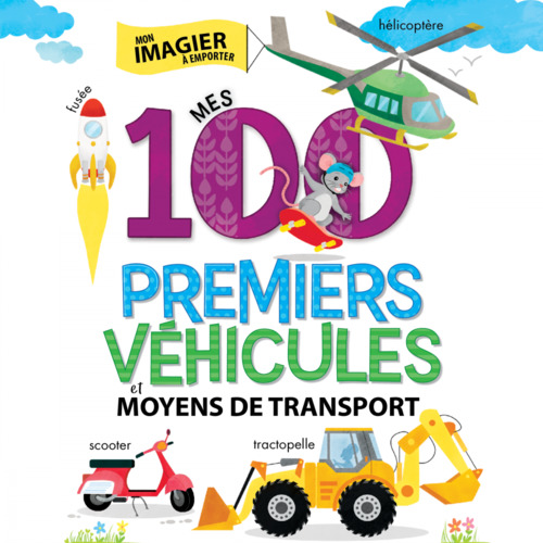 Couverture audiobook de Mes 100 premiers véhicules et moyens de transport, de Anne Paradis