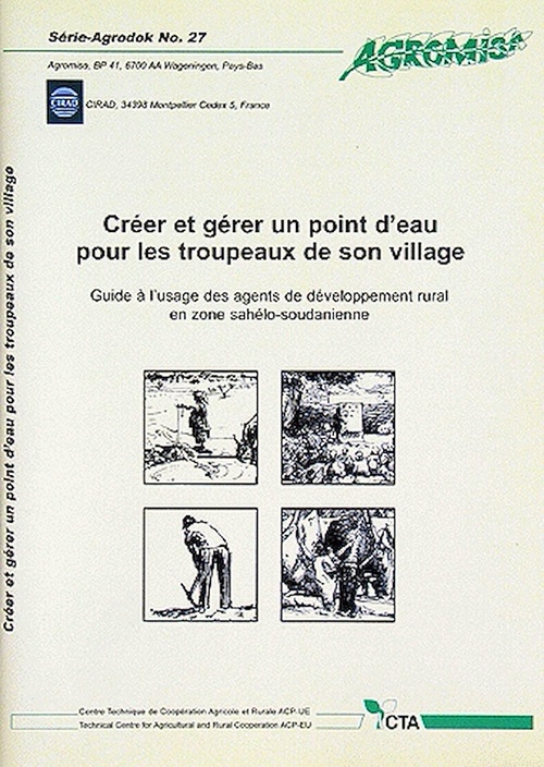 Couverture ebook de Créer et gérer un point d'eau pour les troupeaux de son village, de Teyssier Andre