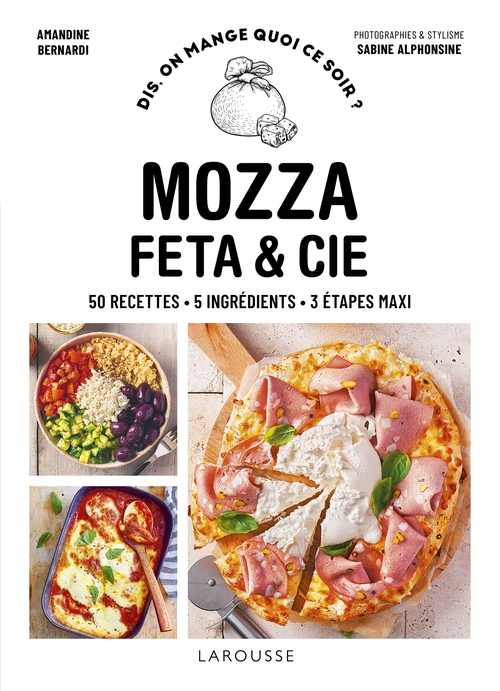 Couverture ebook de Mozza, feta & cie, de Amandine Bernardi, Sabine Alphonsine