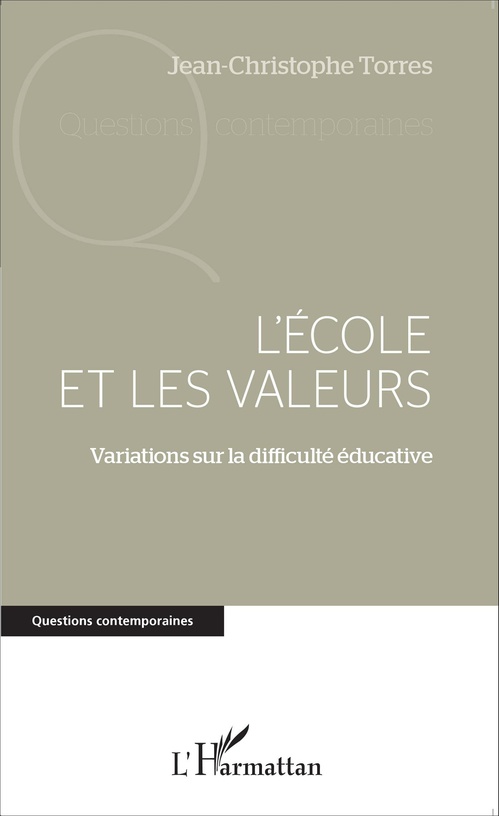 Couverture ebook de L'école et les valeurs, de Jean-christophe Torres